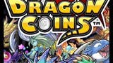 Dragon Coins disponibile da oggi in Europa