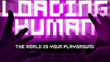 Loading Human conseguiu financiamento no Kickstarter
