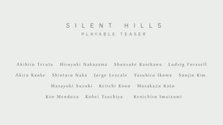 Silent Hill vuelve de la mano de Kojima y Guillermo del Toro