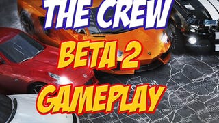 The Crew Beta 2 Gameplay