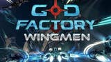 GoD Factory: Wingmen, ESL organizza un torneo