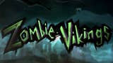 Vejam o novo trailer de Zombie Vikings
