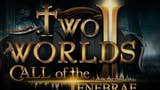 Oznámení Two Worlds 3, dvojka s novým enginem a DLC