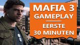 Bekijk: Mafia 3 Gameplay - eerste 30 minuten