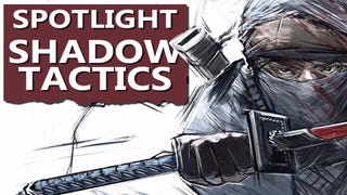 Bekijk: Shadow Tactics: Blades of the Shogun - Spotlight