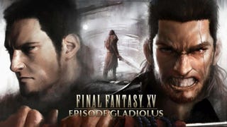 Square lanza el tráiler oficial de FF XV: Episode Gladiolus