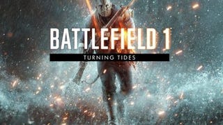 Battlefield 1: i dettagli del DLC Turning Tides e delle campagne operazione sono stati svelati