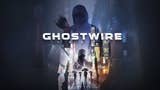 GhostWire: Tokyo krijgt eerste gameplaybeelden en lanceert in 2021