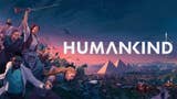 SEGA anuncia que Humankind se retrasa a agosto