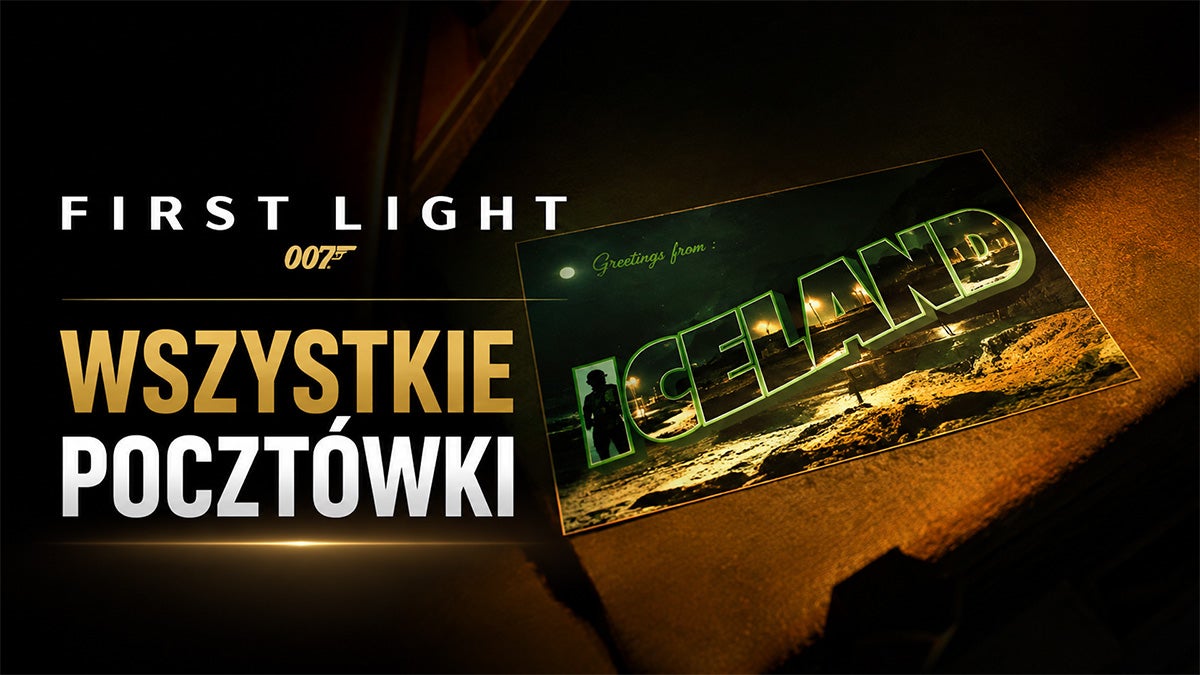 007 First Light - wszystkie pocztówki