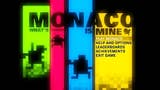 Vídeo: Os contamos la historia de un robo en Monaco: What's Yours is Mine