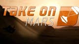 Take On Mars - Trailer gameplay