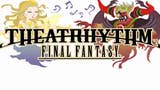 Novo Theatrhythm Final Fantasy a caminho?