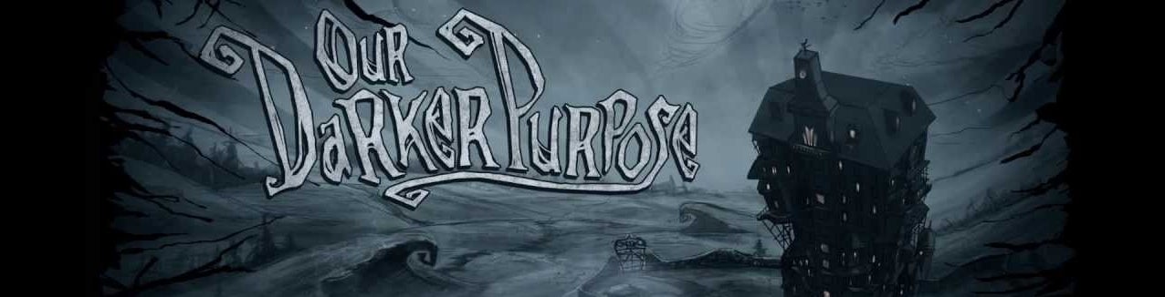 Our Darker Purpose review