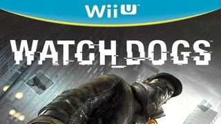 Watch Dogs delayed again on Wii U
