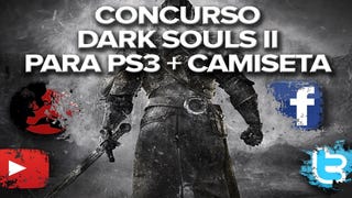 ¡Concurso Dark Souls II de PS3 + Camiseta!
