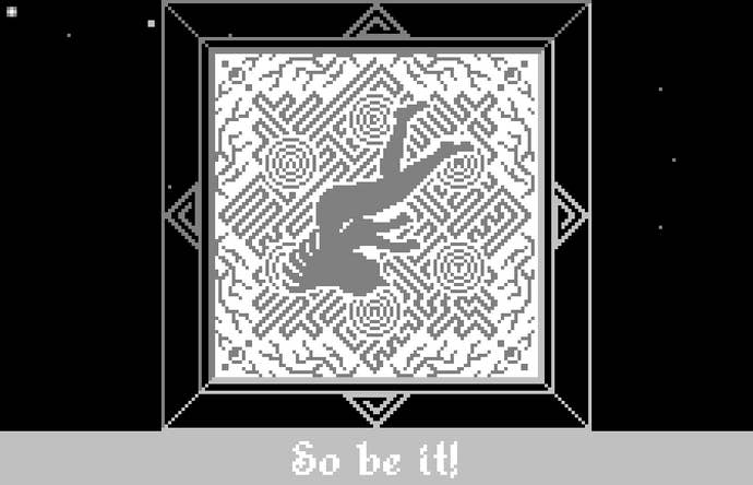 A tile with the shape of a splayed human body in this screen from Void Stranger. “So be it!” is written at the bottom.