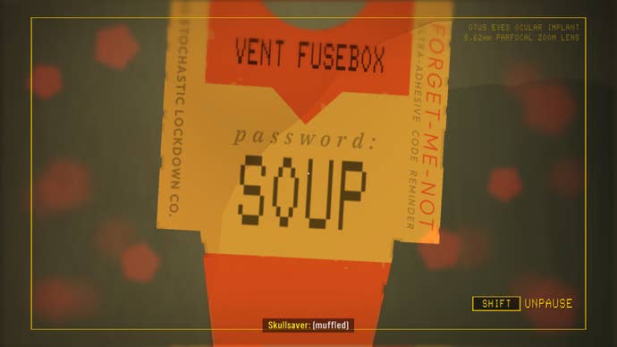 A ticket shows the vent fusebox password is SOUP in Skin Deep.