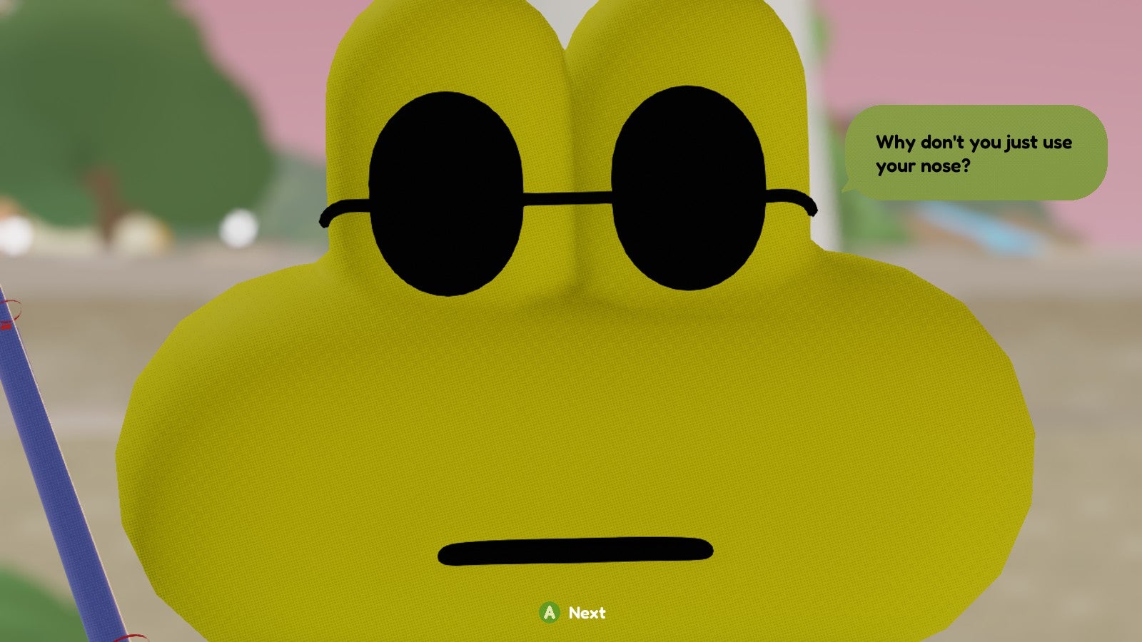 A frog wearing sunglasses says, "Why don't you just use your nose?" in To a T.