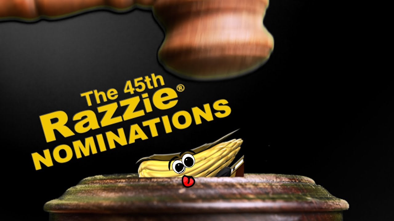 Razzies 45th Edition