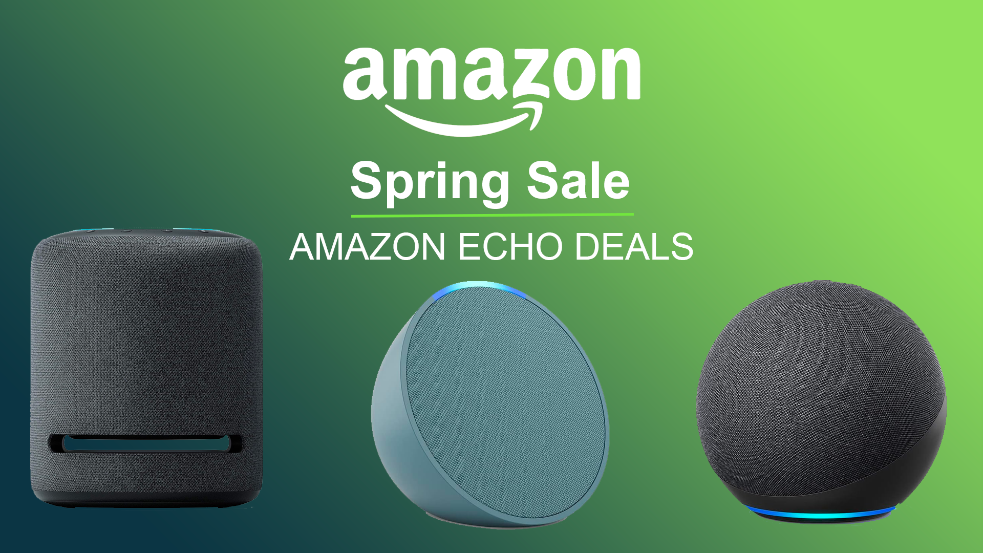 Echo Studio, Echo Pop and Echo Dot on a green ombre background.