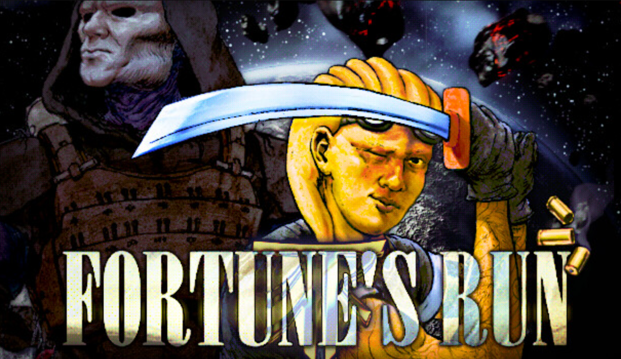 Fortune’s Run