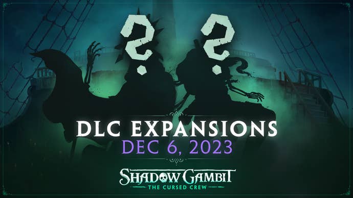 Promotional art for two Shadow Gambit: The Cursed Crew expansions, with new characters shown as silhouettes