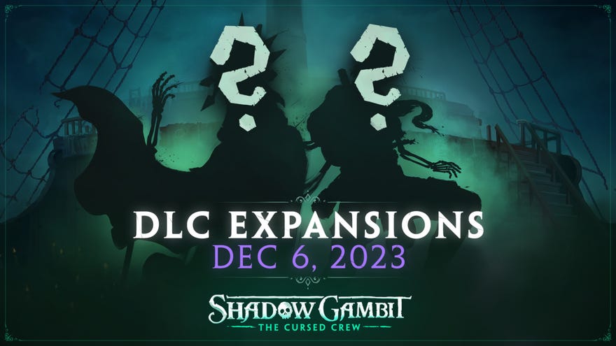 Promotional art for two Shadow Gambit: The Cursed Crew expansions, with new characters shown as silhouettes