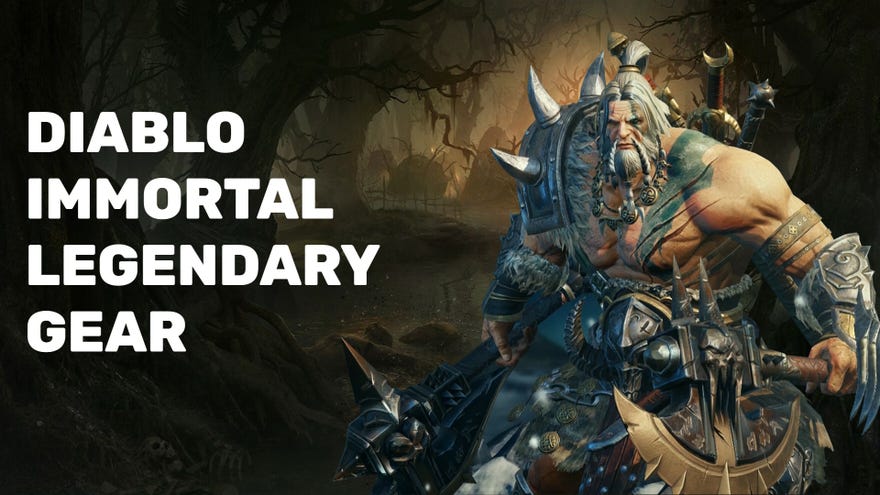 Diablo Immortal image showing a Barbarian on the right and the words “Diablo Immortal Legendary Gear” on the left.