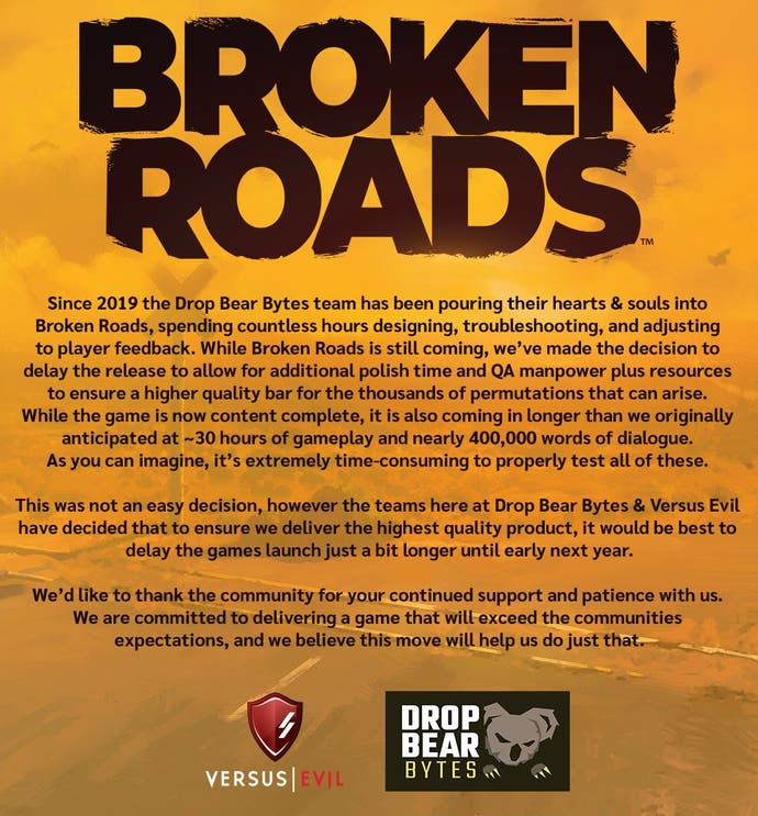 Message from the Broken Roads team explaining its last minute delay