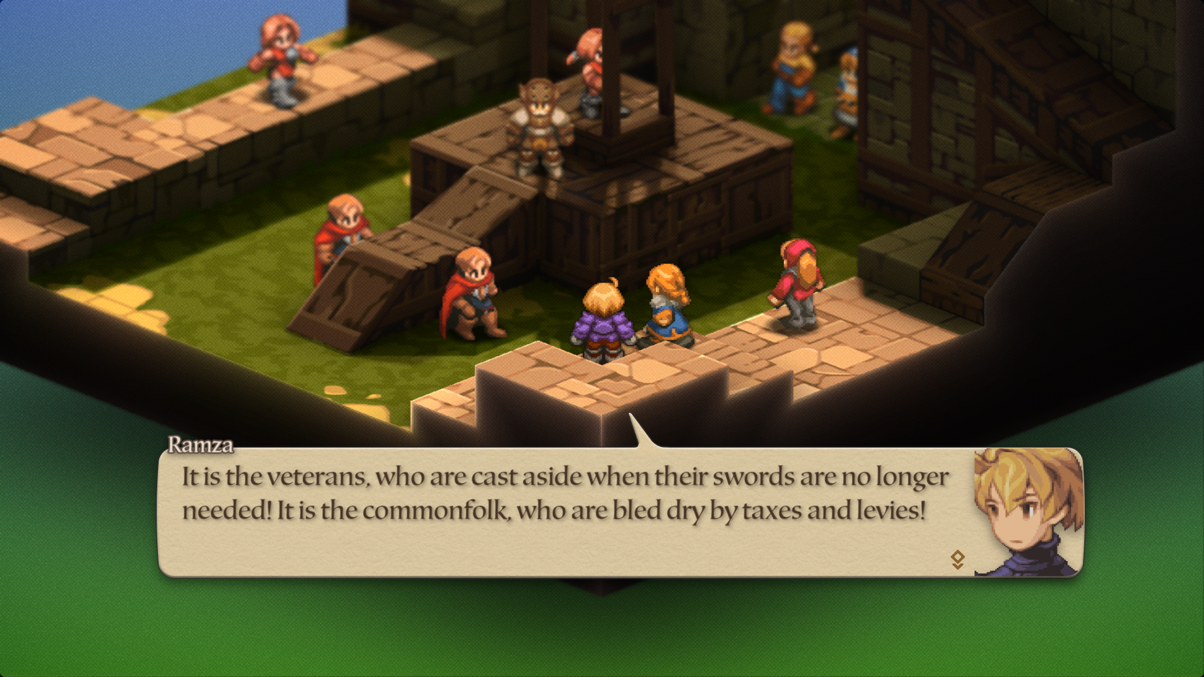 Ramza confronts his former ally Garfgarion in the middle of an execution site. Many fighters, ally and enemy both, dot the battlefield as Ramza calls out to the grey-mustached, rusty armored mercenary. Answering who pays the price for history's progress, Ramza declares: "It is the veterans, who are cast aside when their swords are no longer needed. It is the commonfolk, who are bled dry by taxes and levies."