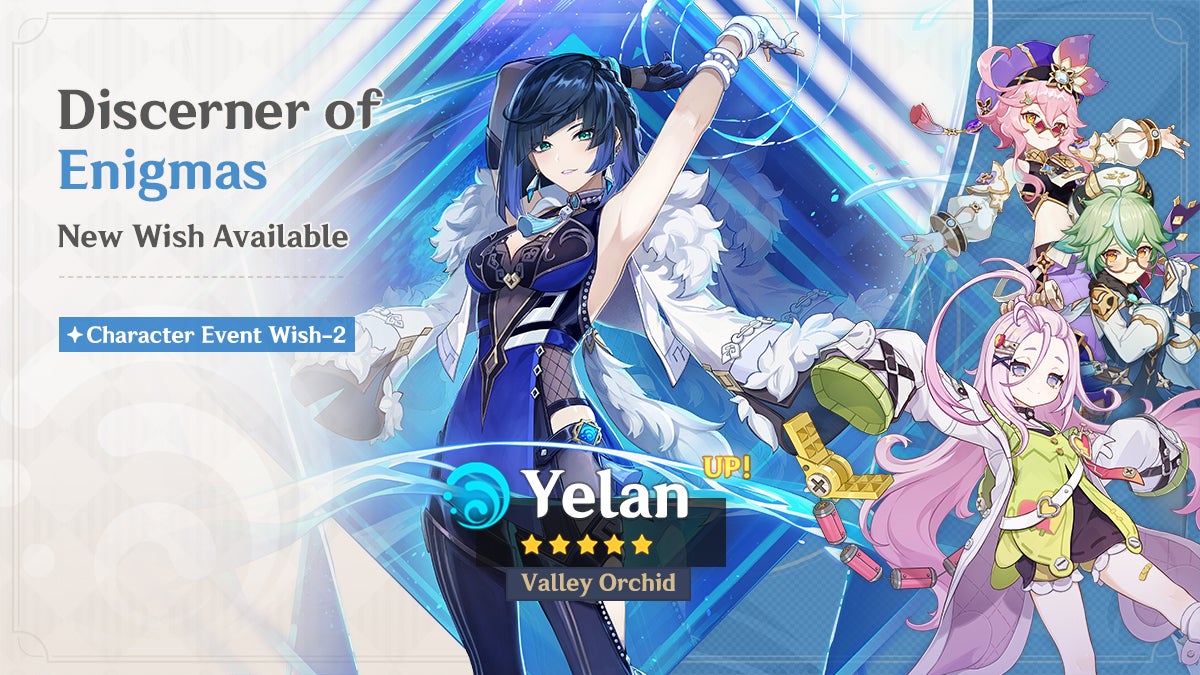 Yelan's Banner, with the boosted 4-Star characters, for version 6.0 of Genshin Impact.