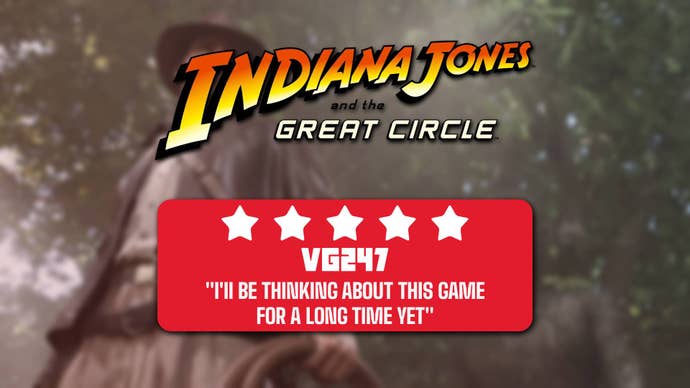 Indiana Jones and the Great Circle review header that reads: 5 stars, I’ll be thinking about this game for a long time yet"