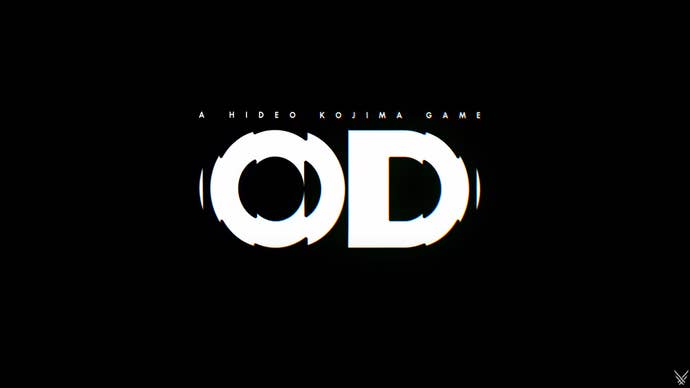 The title card for Kojima Productions upcoming game, OD, is shown