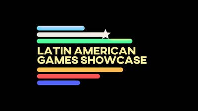 Latin American Games Showcase submissions are now open