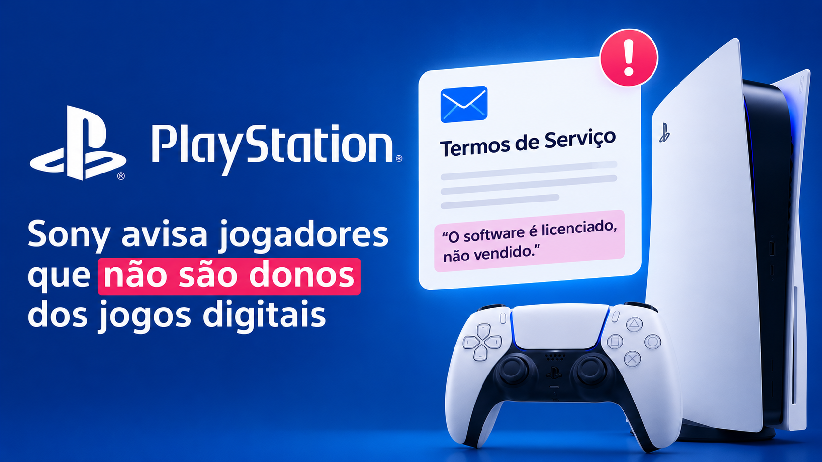 Não podes ser dono de jogos digitais, tenta provar a Sony em tribunal