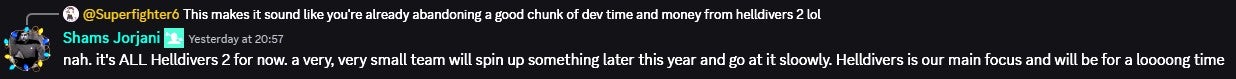Shams Jorjani talking about Arrowhead's future plans on the Helldivers 2 Discord server. - 4