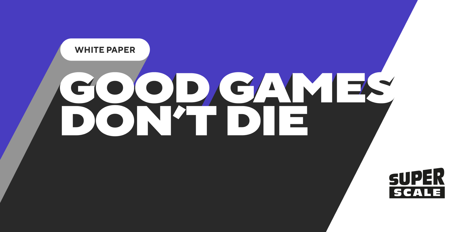 SuperScale | GamesIndustry.biz