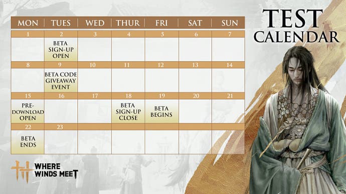 Calendar of the Where Winds Meet beta test dates