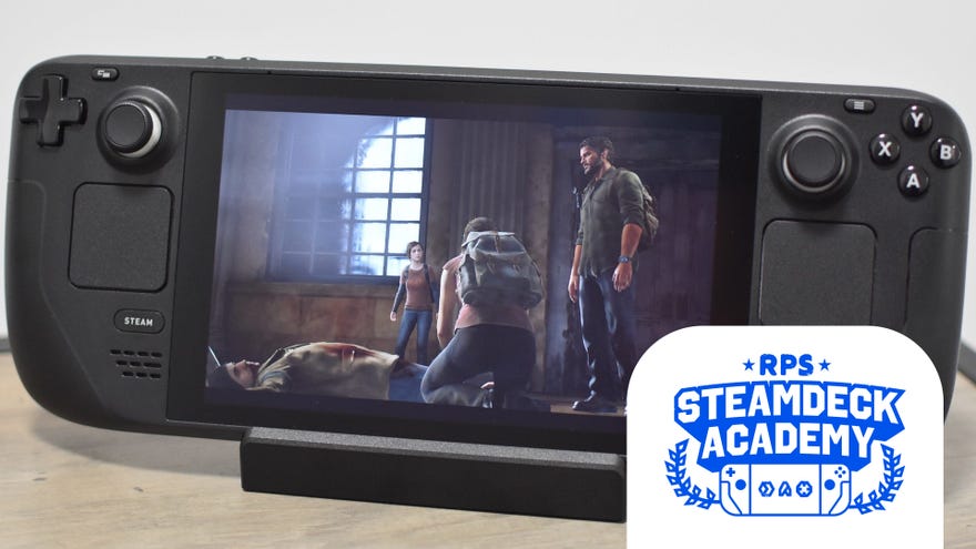 The Last of Us Part 1 running on a Steam Deck. The RPS Steam Deck Academy logo is added in the bottom right corner.