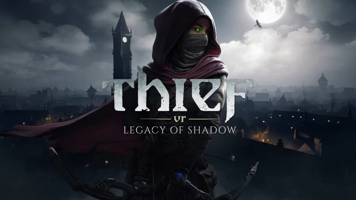 Thief VR: Legacy of Shadow se pondrá a la venta el 4 de diciembre