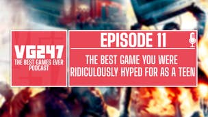 VG247's The Best Games Ever Podcast – Ep.11: Best game that you were ridiculously hyped for as a teen