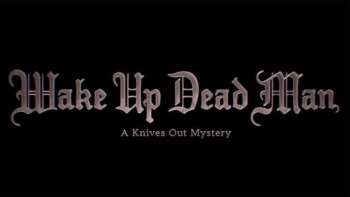 Wake Up Dead Man title reveal - Knives Out