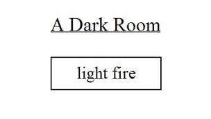 A Dark Room: A Minimalist Adventure That Will Light Up Your World