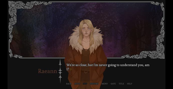 A conversation from fantasy visual novel Amarantus, in which the pugnacious Raeann complains that she doesn't understand player character Arik.