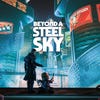 Beyond a Steel Sky artwork