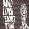 David Lynch Teaches Typing artwork