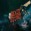 Skate Story artwork