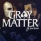 Arte de Gray Matter