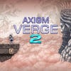 Axiom Verge 2 artwork